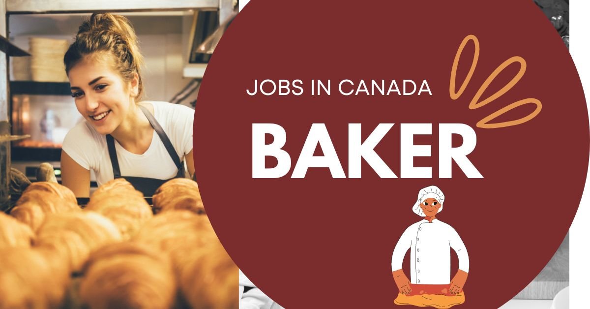Baker Jobs in Canada
