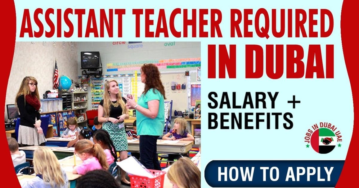 Assistant Teacher Jobs in Dubai
