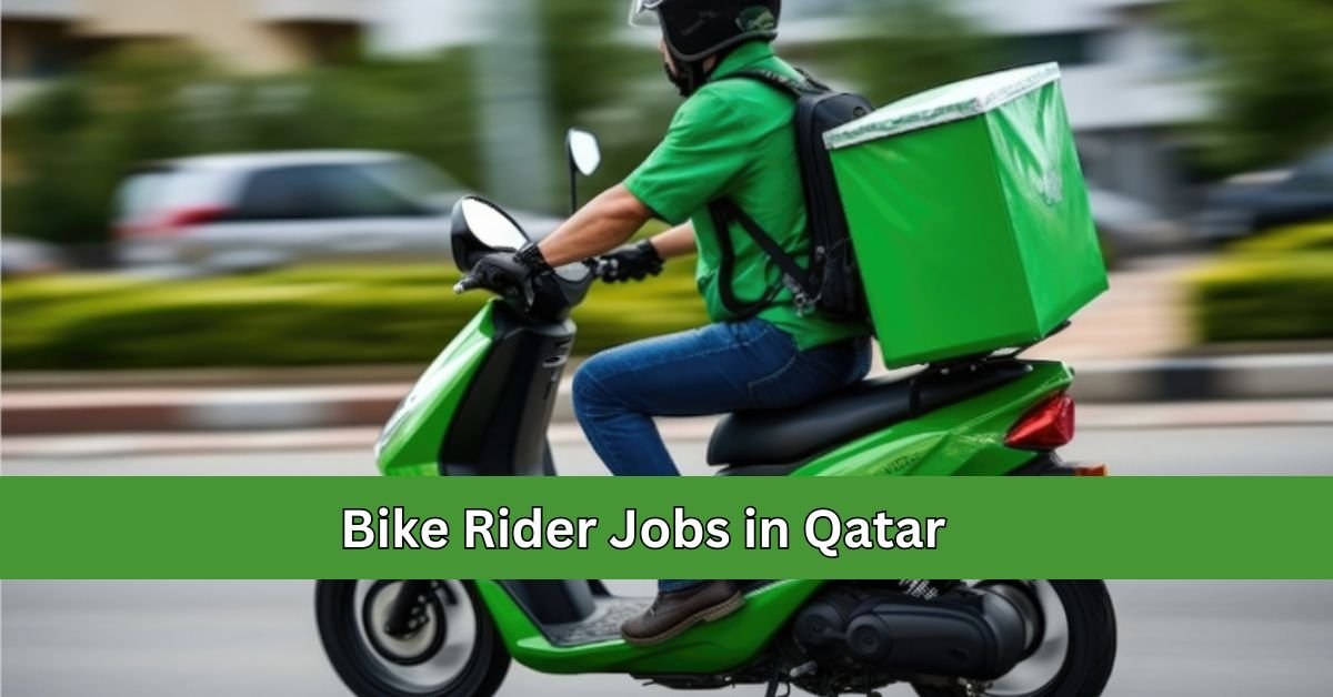 Bike Rider Jobs in Qatar