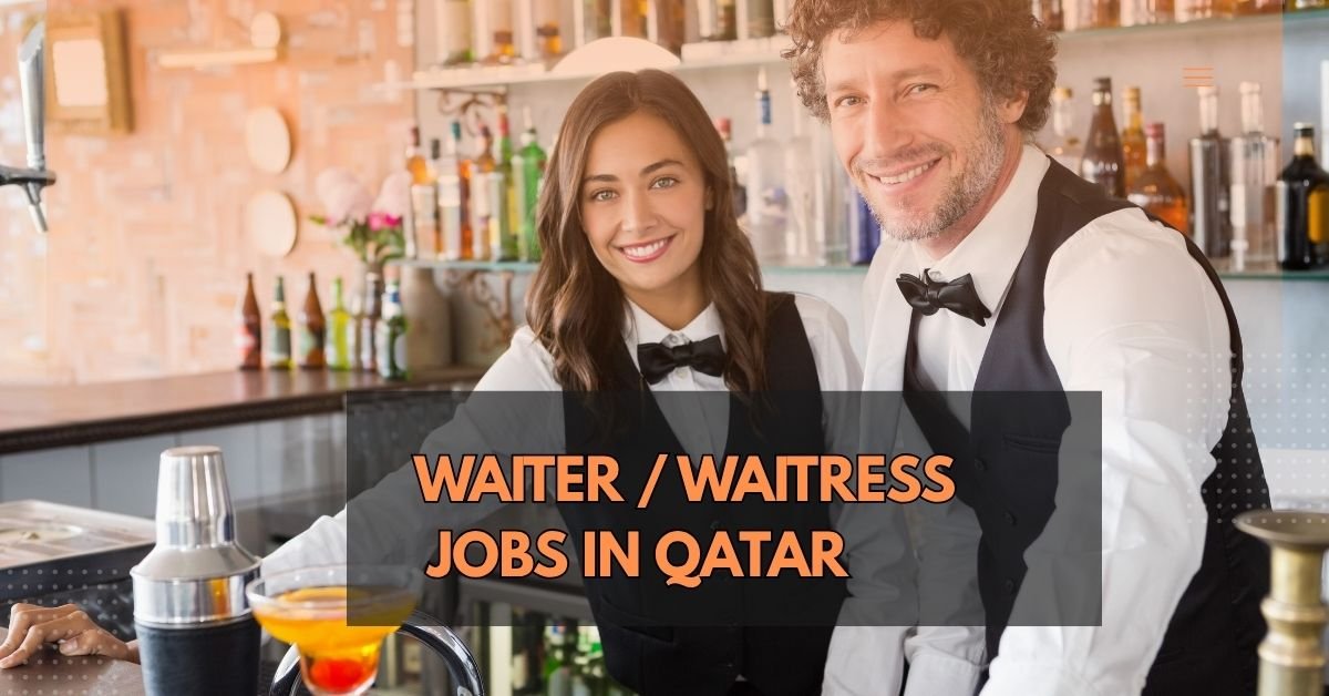 Waiter / Waitress Jobs in Qatar
