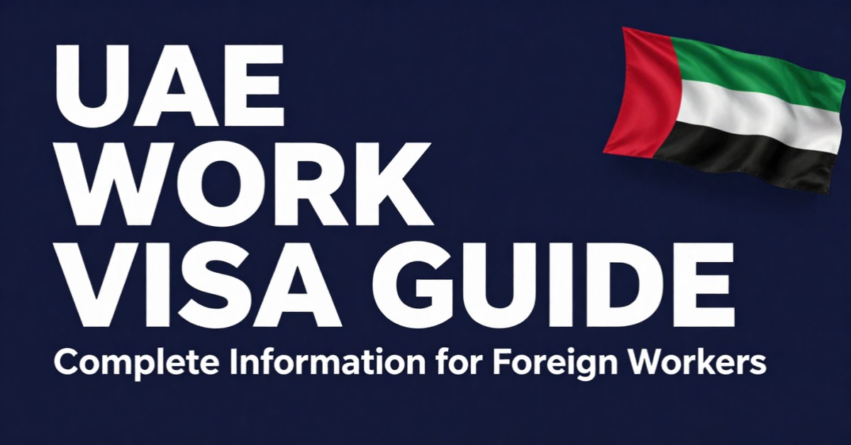 UAE Work Visa Guide